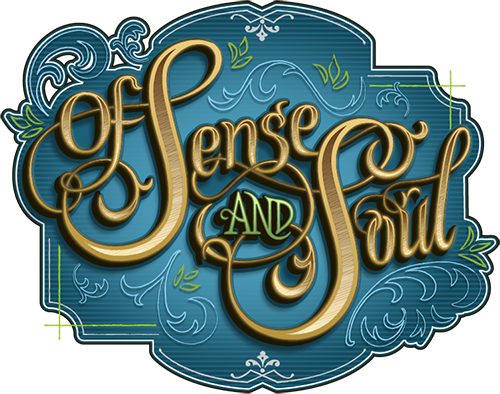 Of Sense and Soul